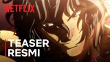 KENGAN ASHURA Season 2 Bagian.2 | Teaser Resmi | Netflix