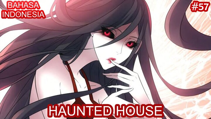 Haunted House | #57 | Bahasa Indonesia