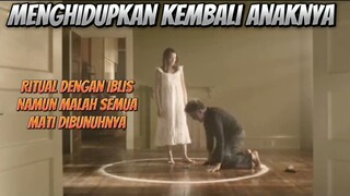 IBU INI INGIN MENGHIDUPKAN KEMBALI ANAKNYA & MELAKUKAN RITUAL DENGAN IBLIS‼️