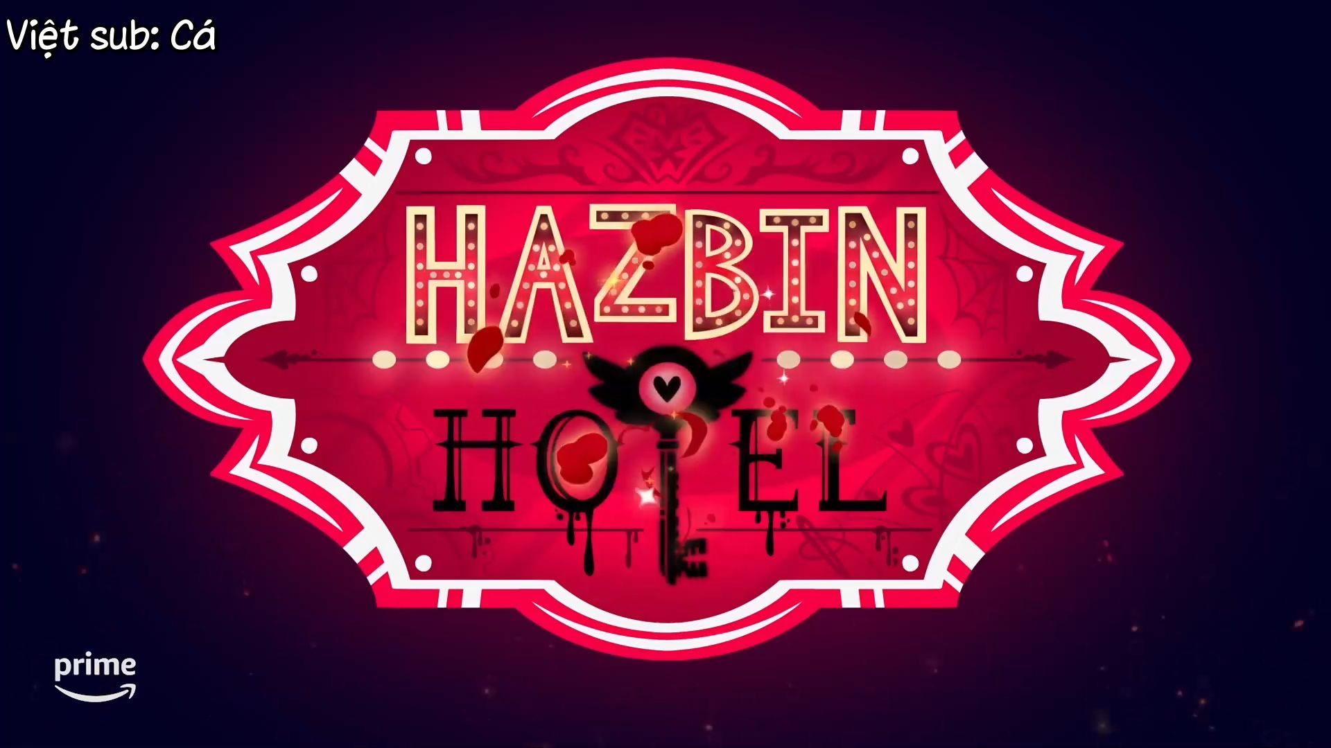 Hazbin Hotel S1E1 Vietsub - BiliBili