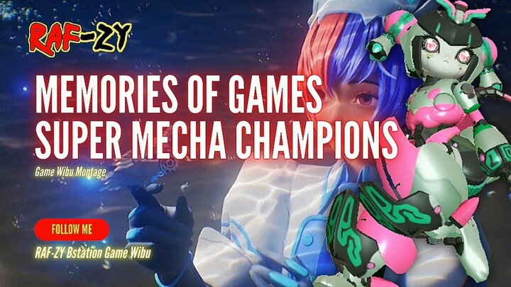 [4K]MEMORIES OF GAME SUPER MECHA CHAMPIONS