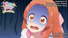 Aikatsu on Parade! Dream Story ONA - 02 ความฝันของโนเอล พาร์ทสอง (เนื้อเรื่องก่อนตอนที่ 22) [ซับไทย]