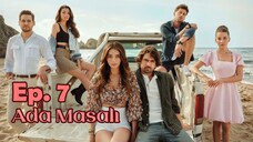 Ada Masalı (Island Tale) - Episode 7 [English Subtitles]