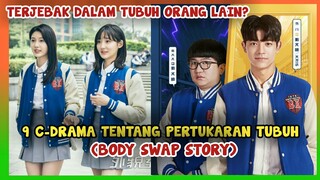 7 DRAMA CHINA TENTANG PERTUKARAN TUBUH (BODY SWAP STORY)