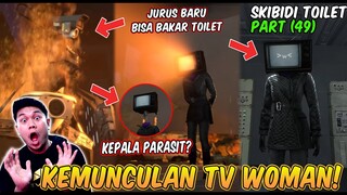 EPISODE BARU 49 SKIBIDI TOILET! KEMUNCULAN TV WOMAN! Reaction Skibidi Toilet Part 17