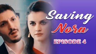 Saving Nora - Episode 4