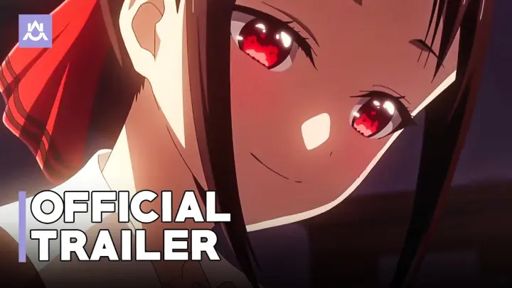 Kaguya-sama: Love is War Season 3 | Official Final Trailer