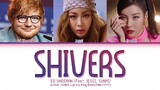 Ed Sheeran SHIVERS (Feat. Jessi, SUNMI) Lyrics (Color Coded Lyrics)