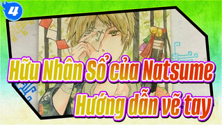 [Hữu Nhân Sổ của Natsume] [Màu nước] Hướng dẫn vẽ tay Phần 1_4