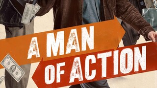 A Man Of Action