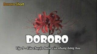 Dororo Tập 9 - Câu chuyện của nhưng bông hoa buồn