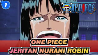 ONE PIECE | Jeritan Nurani Robin: Aku Ingin Hidup_1