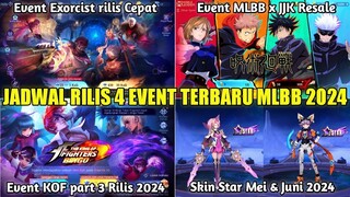 UPDATE 4 JADWAL RILIS EVENT MOBILE LEGENDS 2024! EVENT EXORCIST, JUJUTSU KAISEN, KOF PART 3, STAR