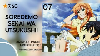 Soredemo Sekai wa Utshukushii Sub ID [07]