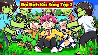 HIHA VÀ YOMOST GIẢI CỨU YUMMIE KHỎI ĐÁM XÁC SỐNG TRONG MINECRAFT*ĐẠI DỊCH XÁC SỐNG TẬP 2 🤣😎