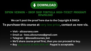 Simon Vernon - Drop Ship Formula High-Ticket Program Download