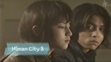 [1997] Bokura no Yuuki, Miman City Ep.8