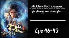 Hidden Sect Leader Eps 46-49 Sub indo