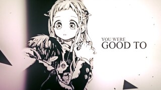 【静止画MAD】You Were Good To Me