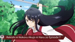 Rekishi ni Nokoru Akujo ni Naru zo Episode 7 Sub Indo