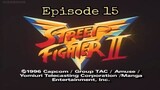 STREET FIGHTER tagalog episode 15