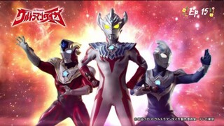 Ultraman Taiga ตอน 15 พากย์ไทย