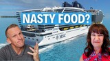 I tried MSC Cruise food and It Wasn't What I Expected