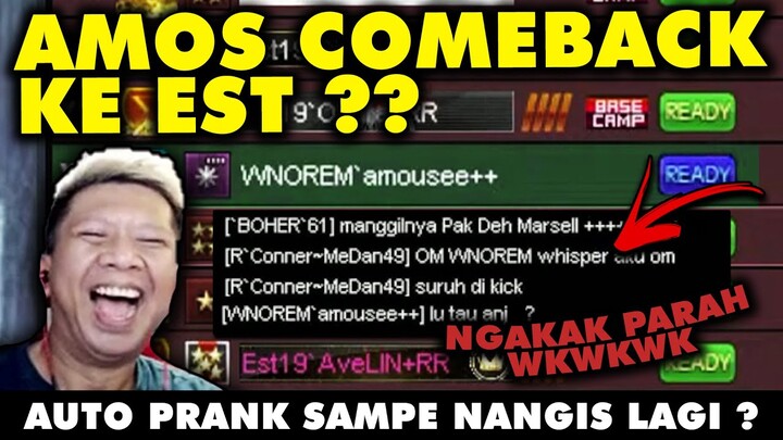AMOS COMEBACK KE EST ?? AUTO PRANK SAMPE NANGIS LAGI WKWKWK !! - POINT BLANK INDONESIA