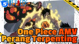 Melewati Perang Terpenting dalam 13 Menit - Epik Sensasional | One Piece / AMV / HD_5