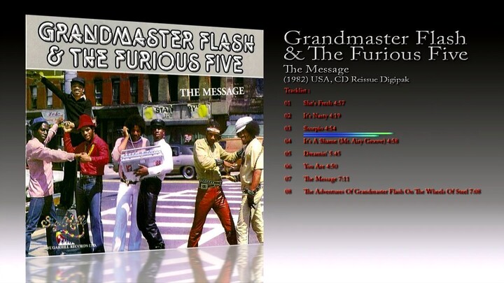 Grandmaster Flash & The Furious Five (1982) The Message [2002 CD Reissue Digipak]