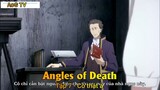 Angles of Death Tập 7 - Có thật à