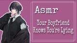 ASMR (ENG/INDO SUBS) Your Boyfriend Knows You're Lying [Japanese Audio]
