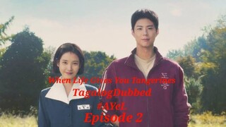 When Life Gives You Tangerines [TagalogDubbed] Episode 2