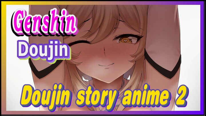 [Genshin  Doujin]  Doujin story anime 2