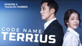 Codename Terrius Episode 2 Tagalog Dubbed