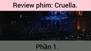 Review phim: Cruella Siêu Hot phần 1