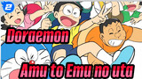 [Doraemon: Nobita Và Đoàn Quân Thép] Amu to Emu no uta_2