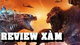 Review Xàm #59: Đại chiến Kong vs Godzilla