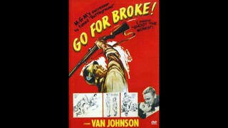 Go for Broke! (1951)