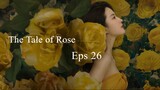 The Tale of Rose Eps 26 SUB ID