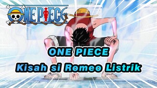 [ONE PIECE] Kisah si Romeo Listrik - Musik Langsung