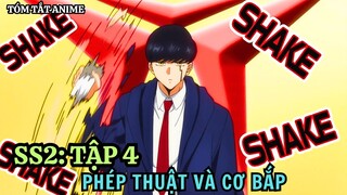 Phép Thuật Và Cơ Bắp Mùa 2 | Tập 4 | Anime: Mashle Season 2 | Tóm Tắt Anime | Tiên Misaki Review