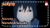 [Naruto] Naruto&Sasuke--- Their Stories/I'm Your the One Part 2_1
