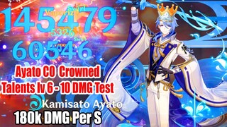 Kamisato Ayato C0 Crowned Talents Lv 6-10 DMG Showcase - 180k DMG Per S - 2.6 Update