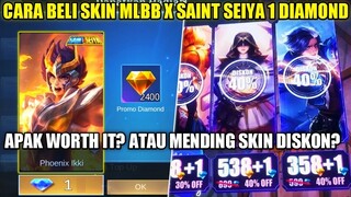 CARA BELI SKIN MLBB X SAINT SEIYA 1 DIAMOND!! WORTH IT ATAU MENDING BELI SKIN EPIC DISKON?