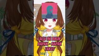 lagu ini bikin takut bapak - bapak!! #vtuber #vtuberindonesia #vtuberid #anime #memeindonesia