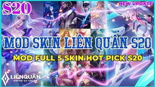 Hướng Dẫn Mod Full Skin Liên Quân Mùa 20 Mới Nhất - MOD 5 Skin Hot Pick