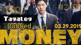 MONEY Full Movie Tagalog Dubbed