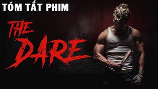 Tóm Tắt Phim : THE DARE - Cuộc chơi sống còn - Phim kinh dị