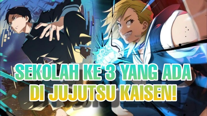 sekolah baru yang cuma ada di Jujutsu Kaisen Phantom Parade!